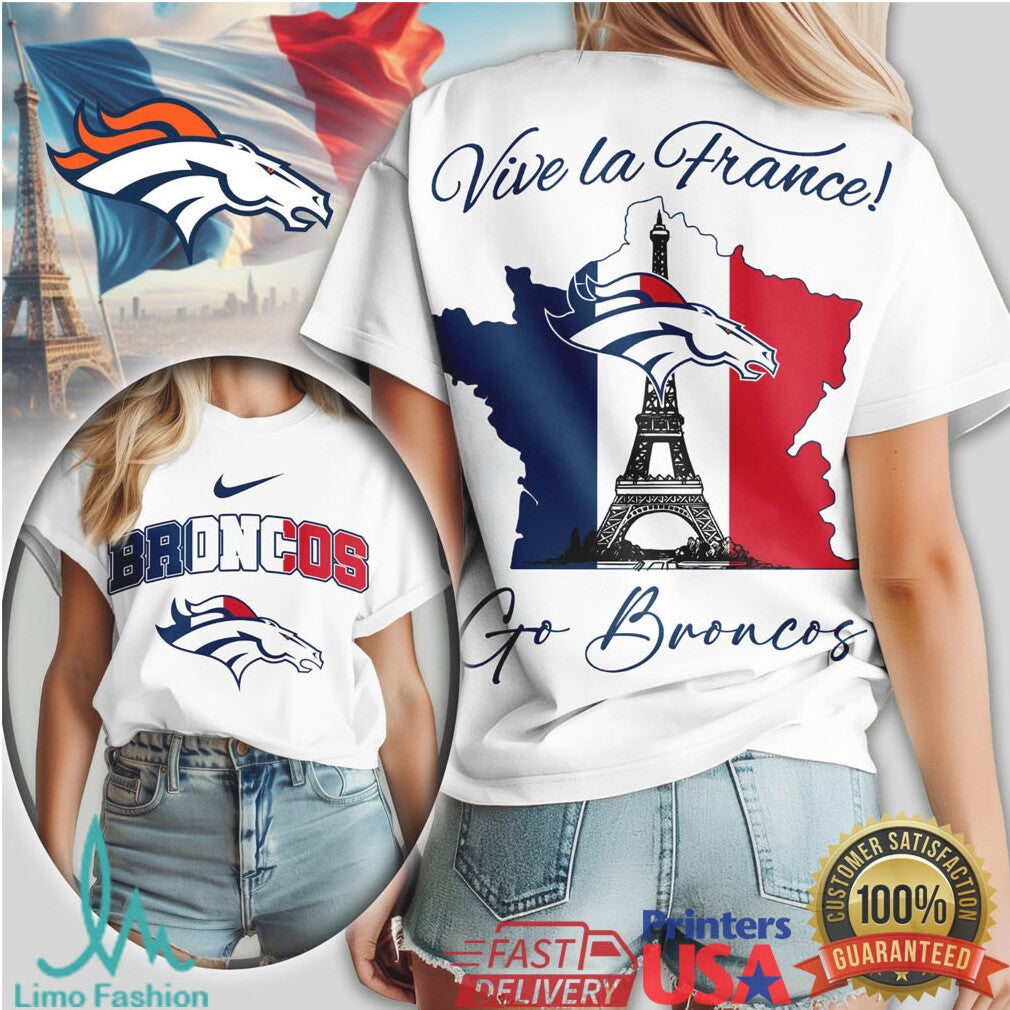 Denver Broncos Vive la France Eiffel Tower & Map Fan Shirt - Limotees LLC