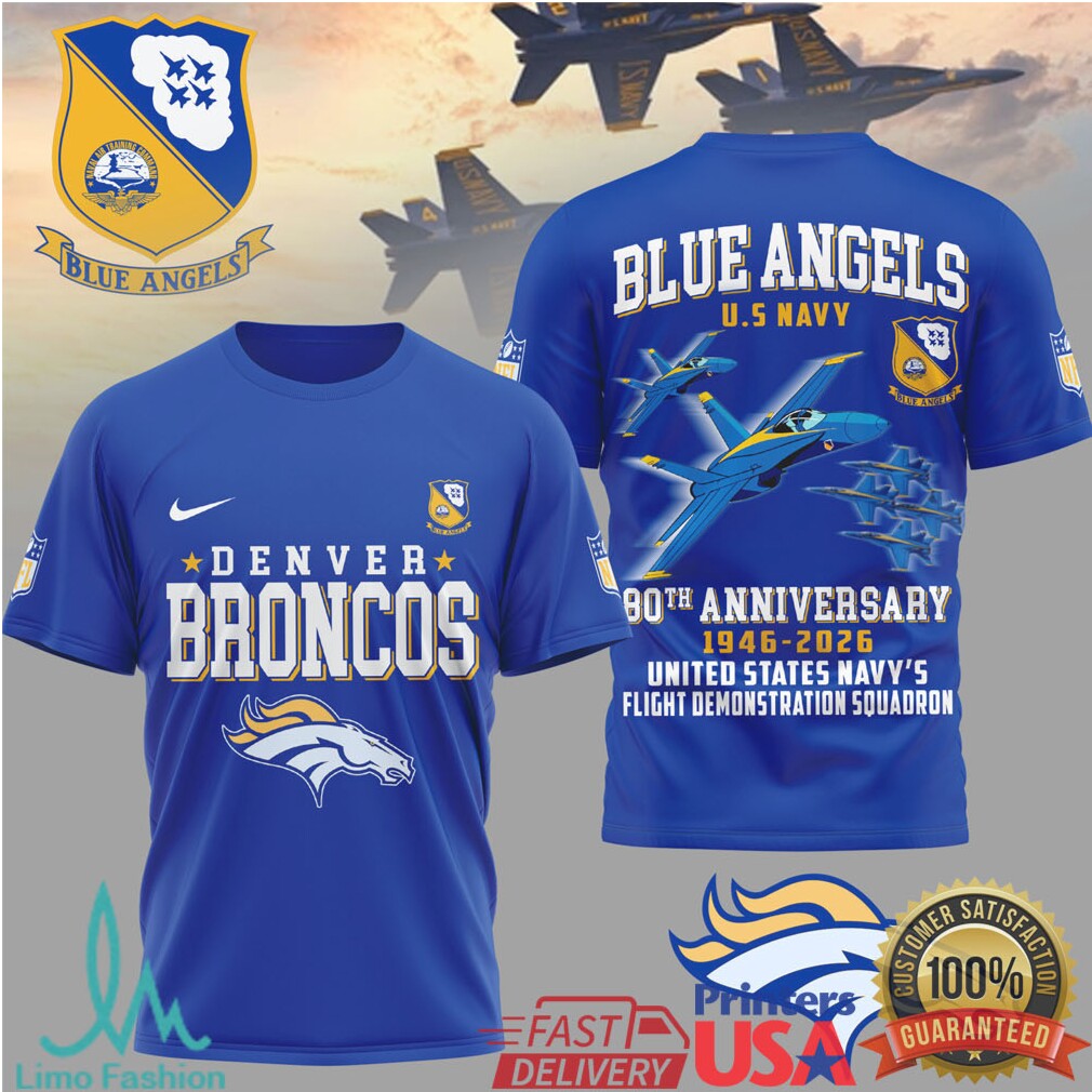 Denver Broncos x Blue Angels 80th Anniversary Navy Flight T Shirt - Limotees LLC