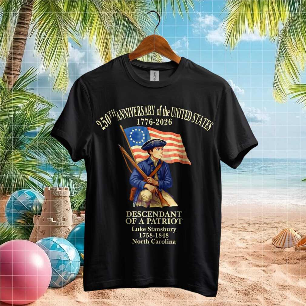 Descendant of a Patriot Custom 250th Anniversary Revolutionary War T Shirt - Limotees LLC