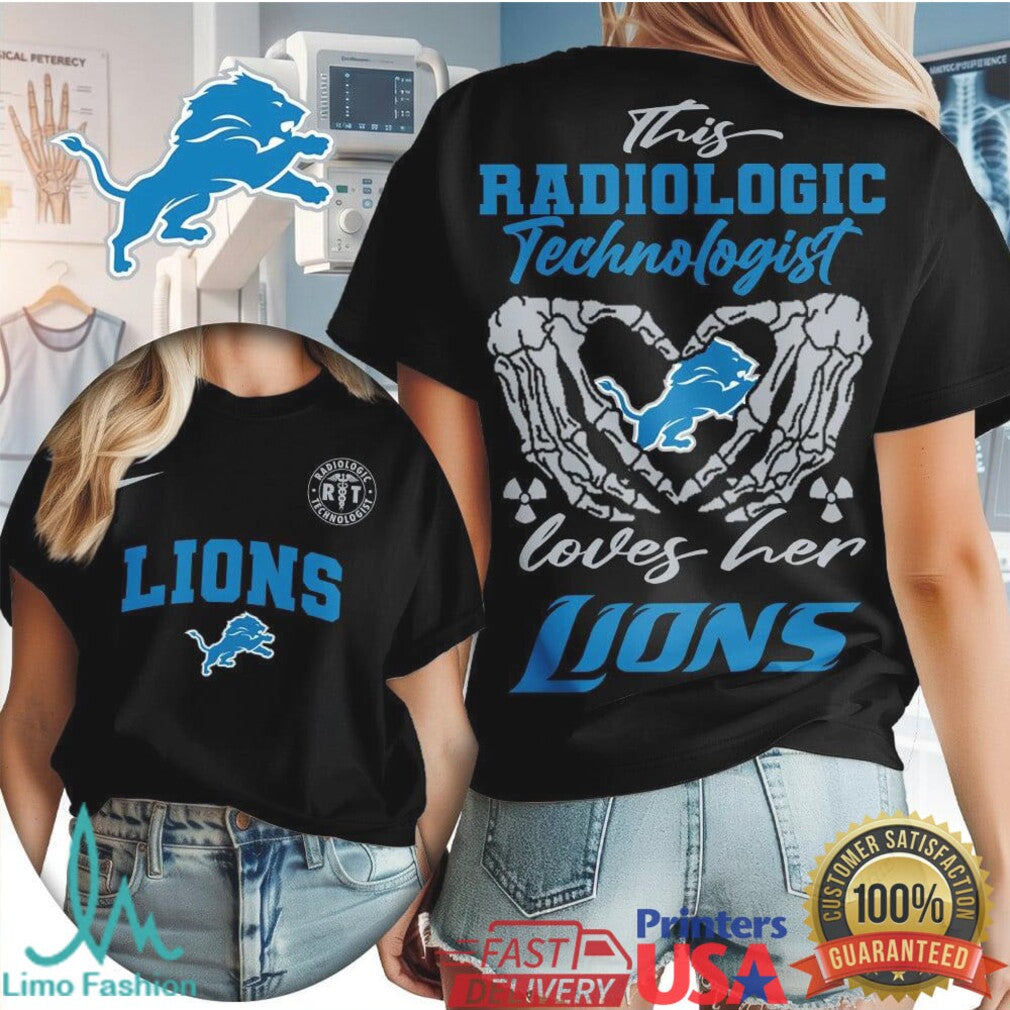 Detroit Lions Fan Rad Tech T Shirt This Radiologic Technologist Loves Her Lions T Shirt