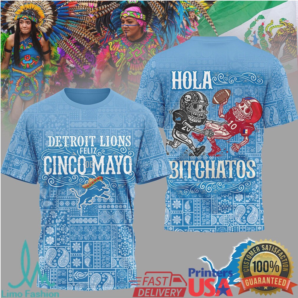 Detroit Lions Feliz Cinco De Mayo T Shirt Blue Bandana Bitchatos Skeleton T Shirt - Limotees LLC