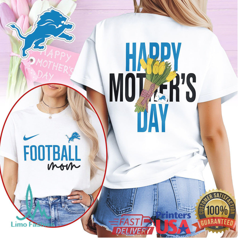 Detroit Lions Football Mom Happy Mother's Day T Shirt - Limotees LLC