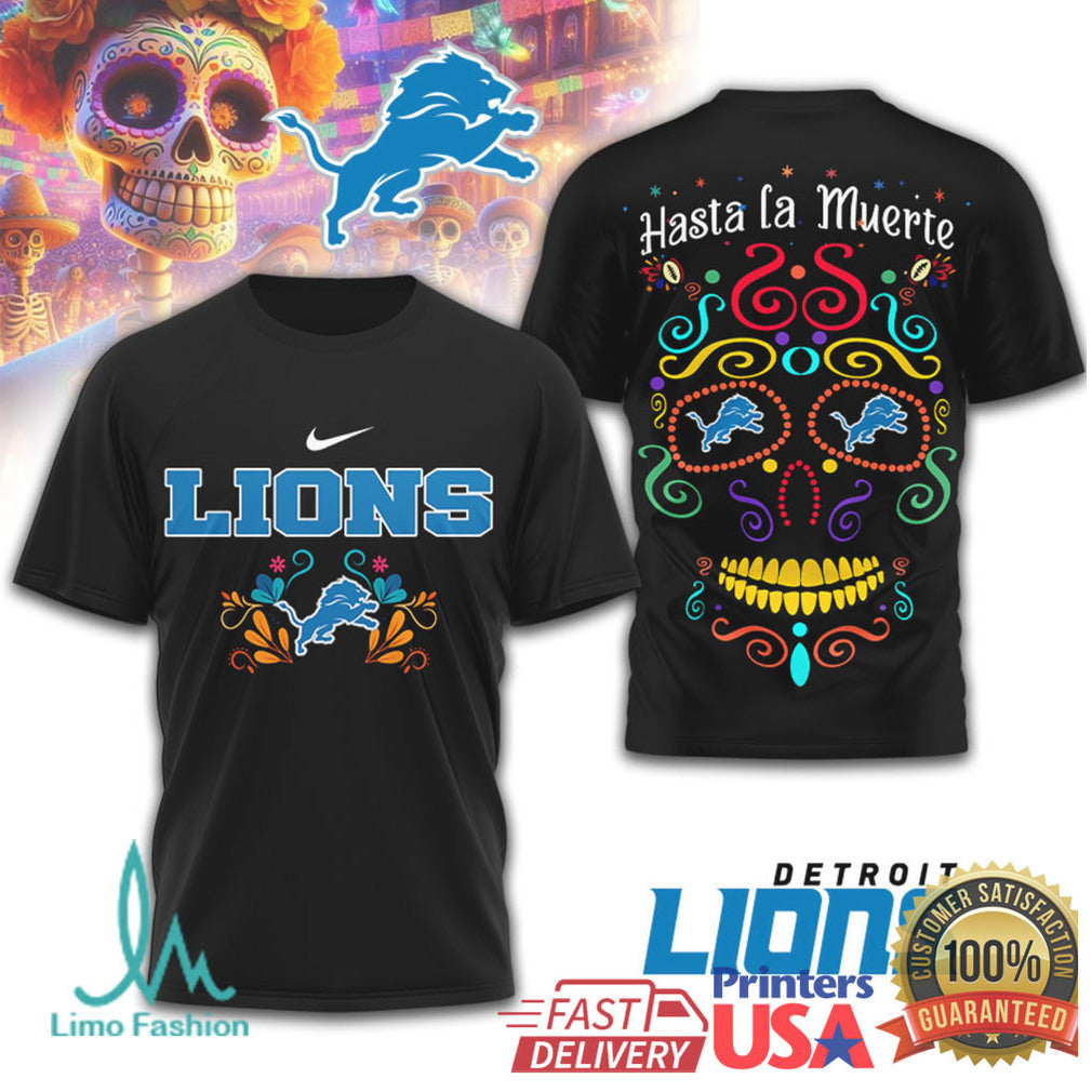 Detroit Lions Hasta La Muerte Sugar Skull Day of the Dead T Shirt - Limotees LLC