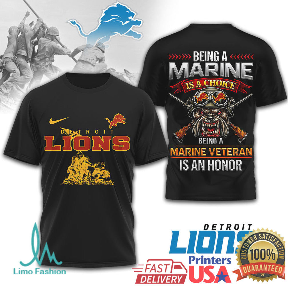 Detroit Lions Marine Corps Veteran “Being A Marine Is A Choice” T Shirt - Limotees LLC