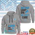 Detroit Lions No One Likes Us We Don't Care Football Fan T Shirt