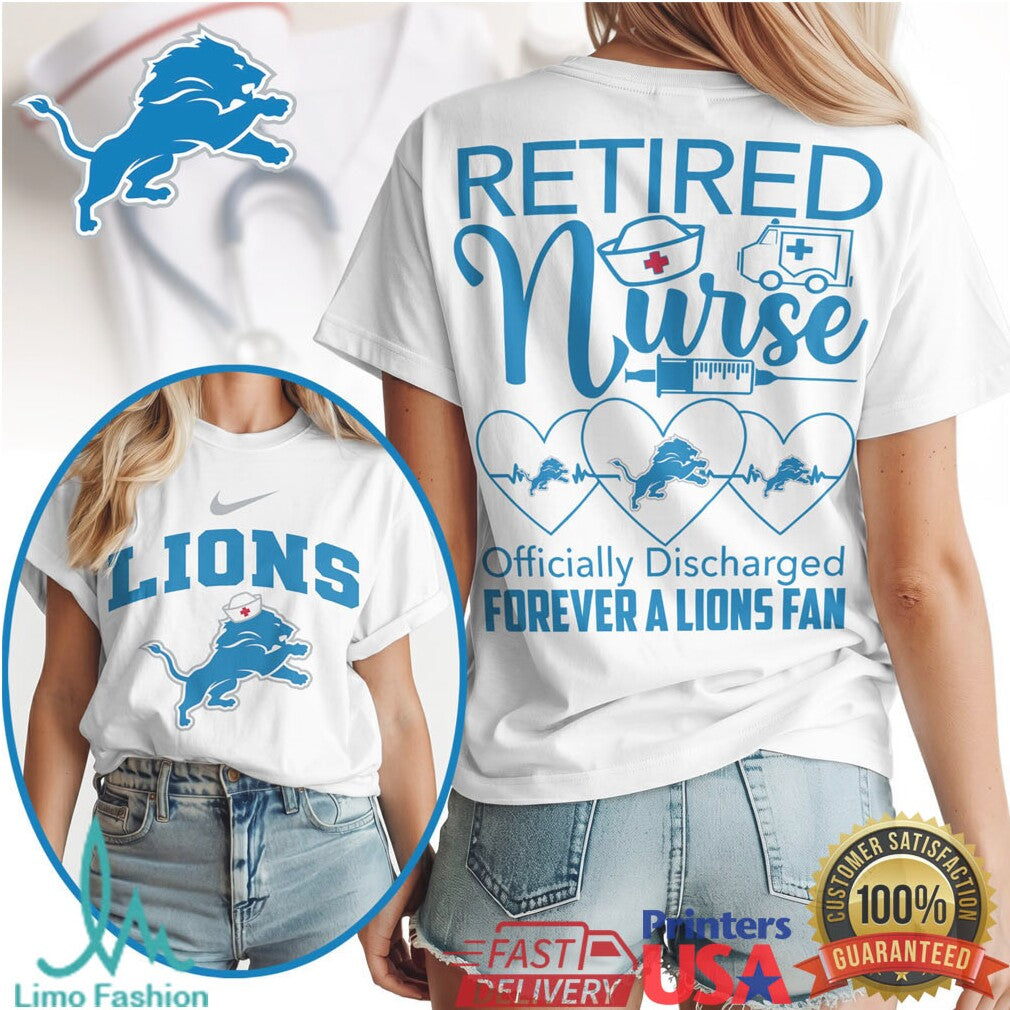 Detroit Lions Retired Nurse Officially Discharged Forever Fan Vintage Healthcare Retirement Women T Shirt - Limotees LLC