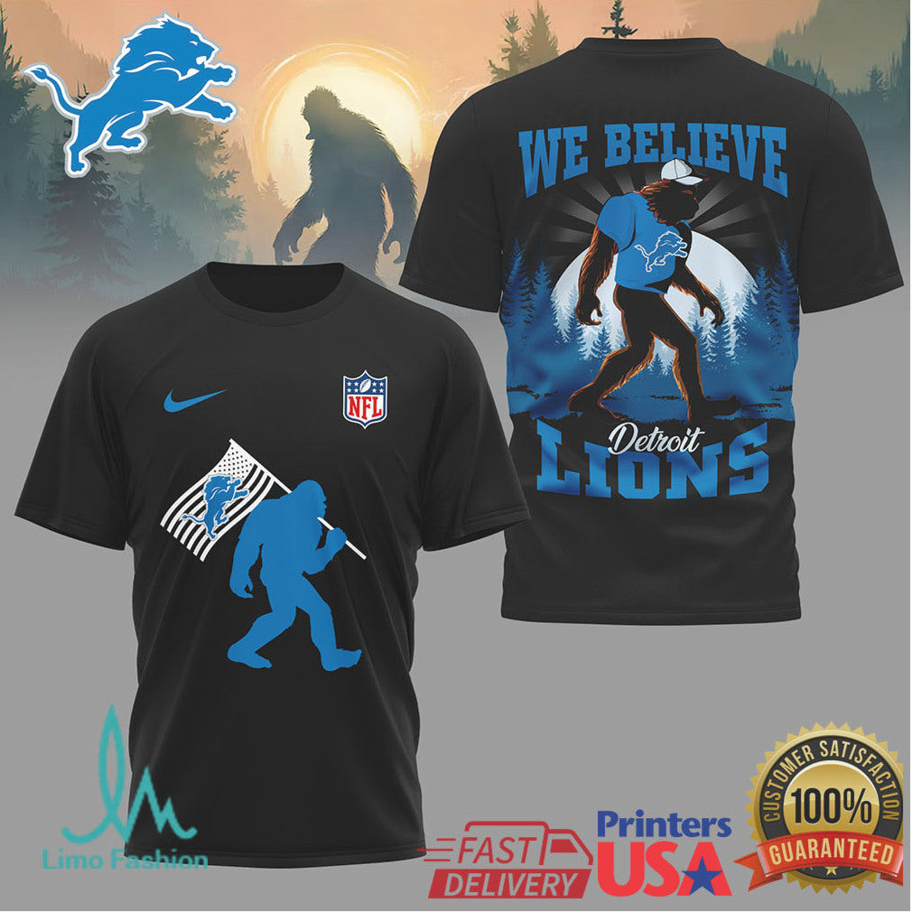 Detroit Lions Sasquatch “We Believe” Football Fan T Shirt - Limotees LLC