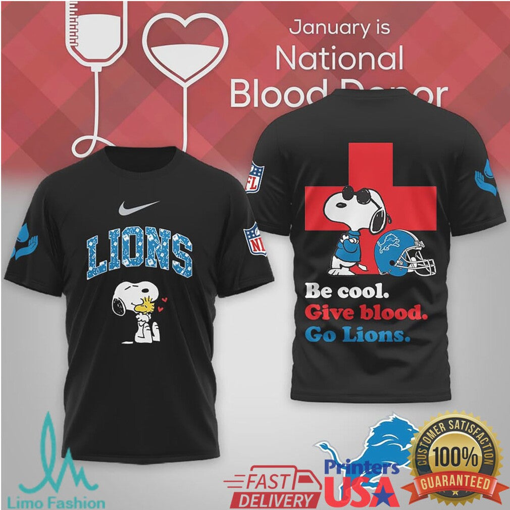 Detroit Lions Snoopy Be Cool Give Blood Awareness T Shirt - Limotees LLC