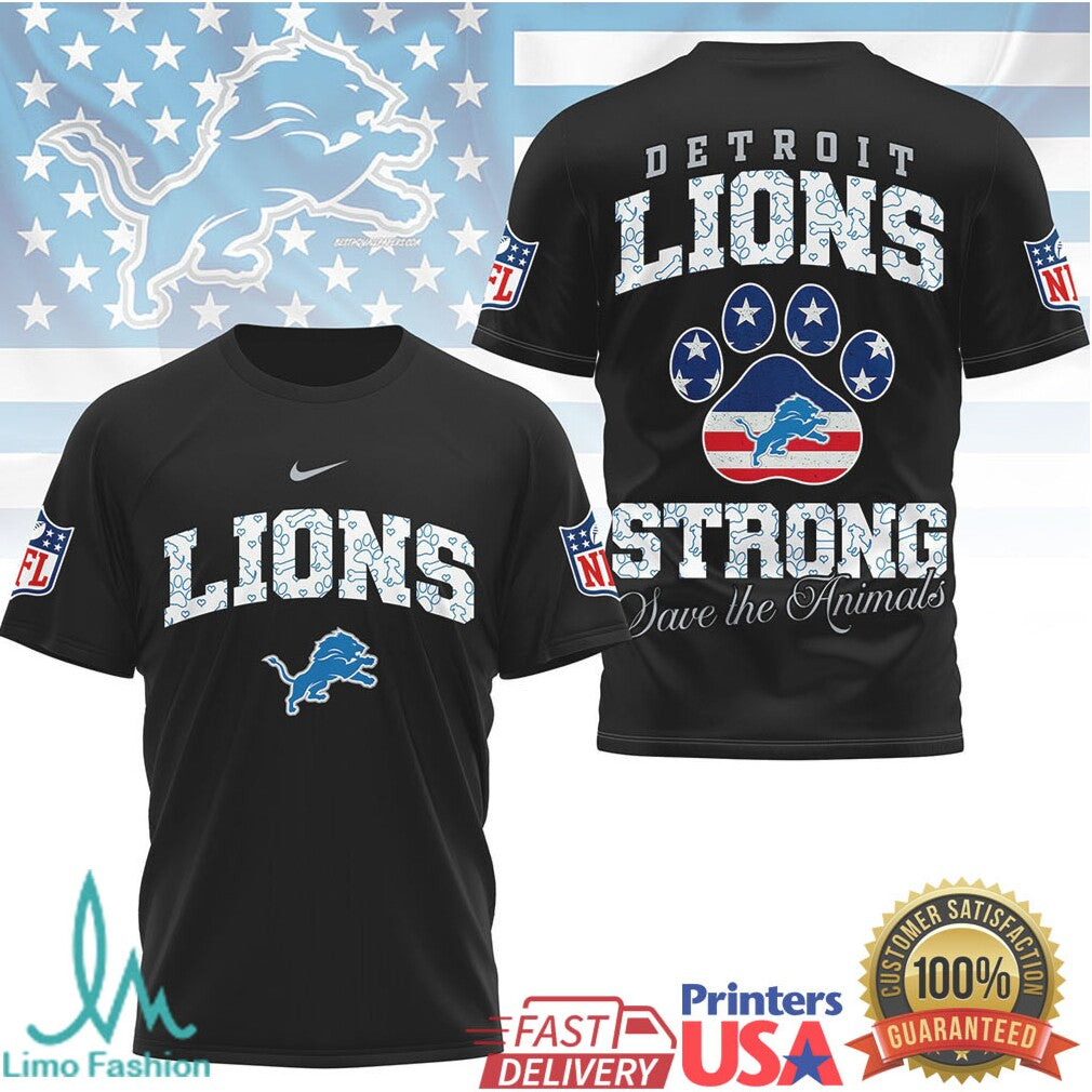 Detroit Lions Strong Save the Animals Animal Advocacy NFL T Shirt - Limotees LLC