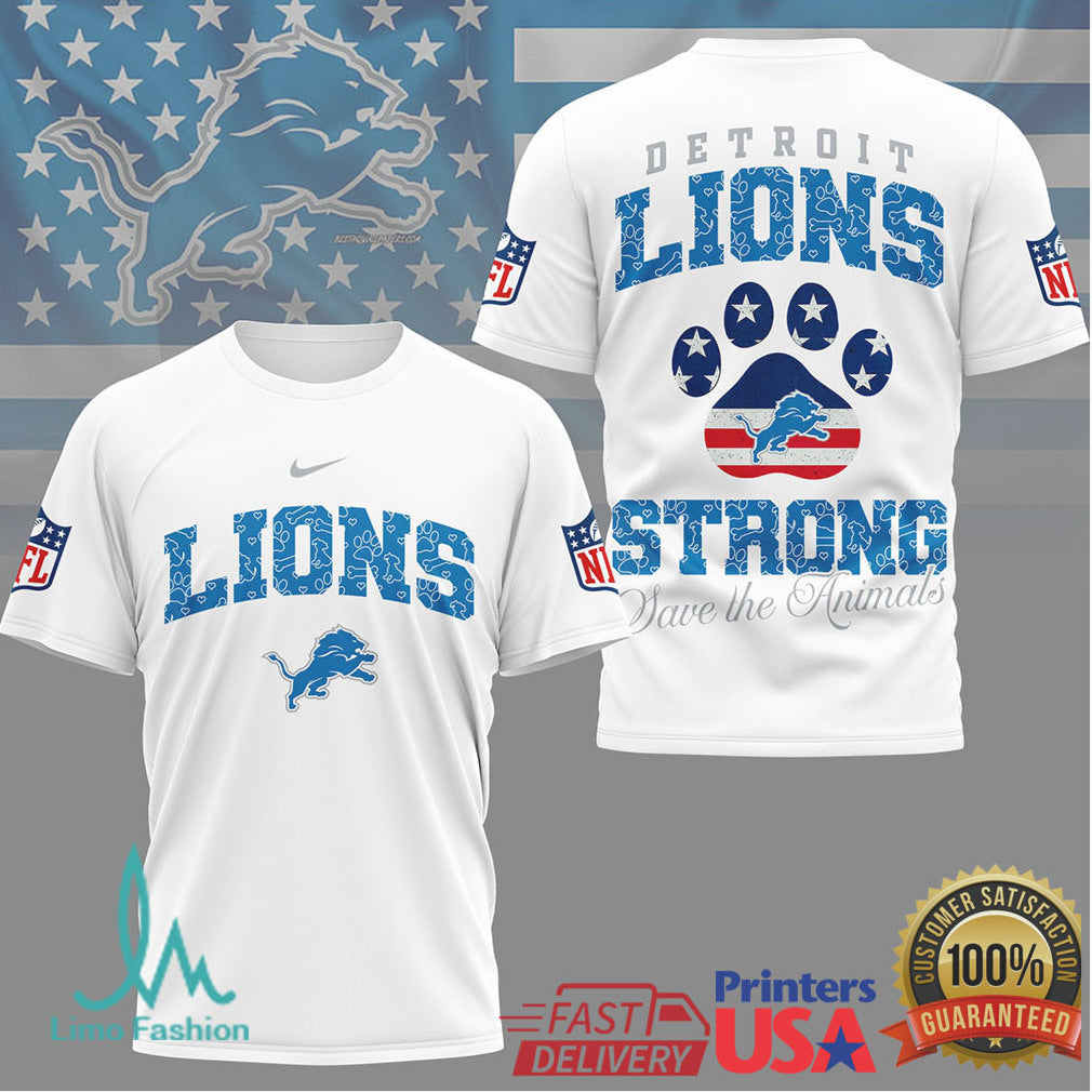 Detroit Lions Strong Save the Animals Animal Advocacy NFL T Shirt - Limotees LLC