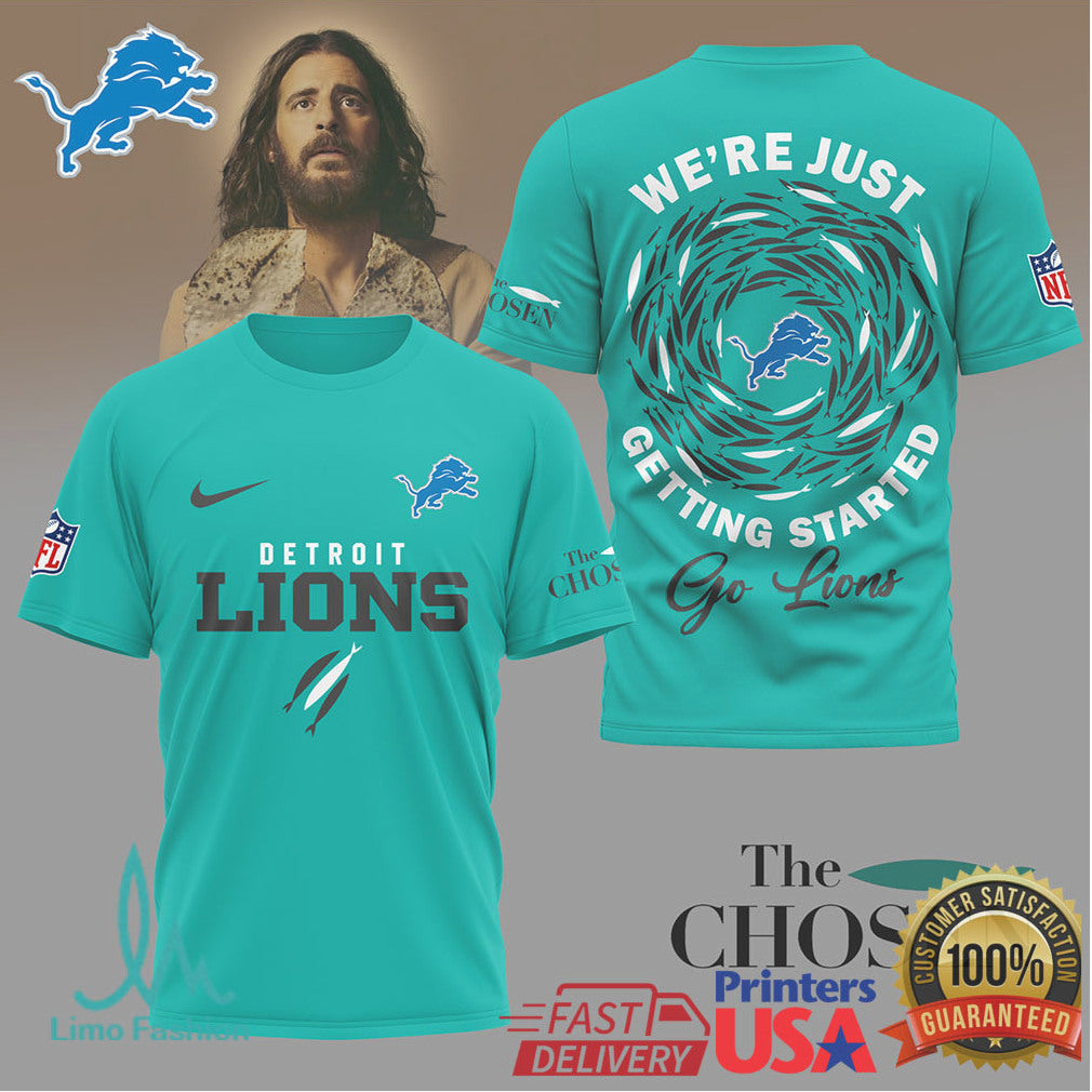 Detroit Lions x The Chosen “We're Just Getting Started” Graphic T shirt - Limotees LLC