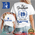 Duke Blue Devils Teacher This Teacher Loves Her Blue Devils T Shirt - Limotees LLC