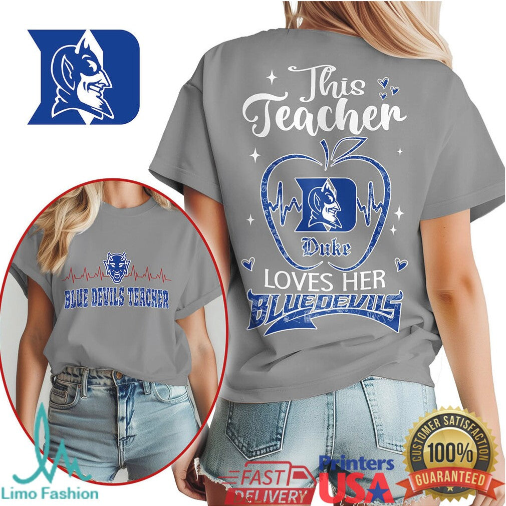 Duke Blue Devils Teacher This Teacher Loves Her Blue Devils T Shirt - Limotees LLC