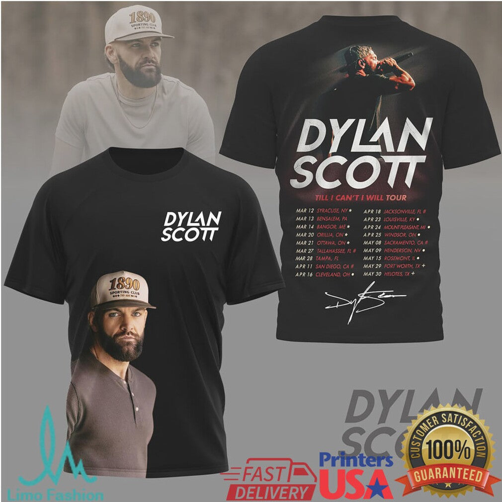 Dylan Scott Till I Can't I Will Tour T Shirt Country Music Concert Dates T Shirt