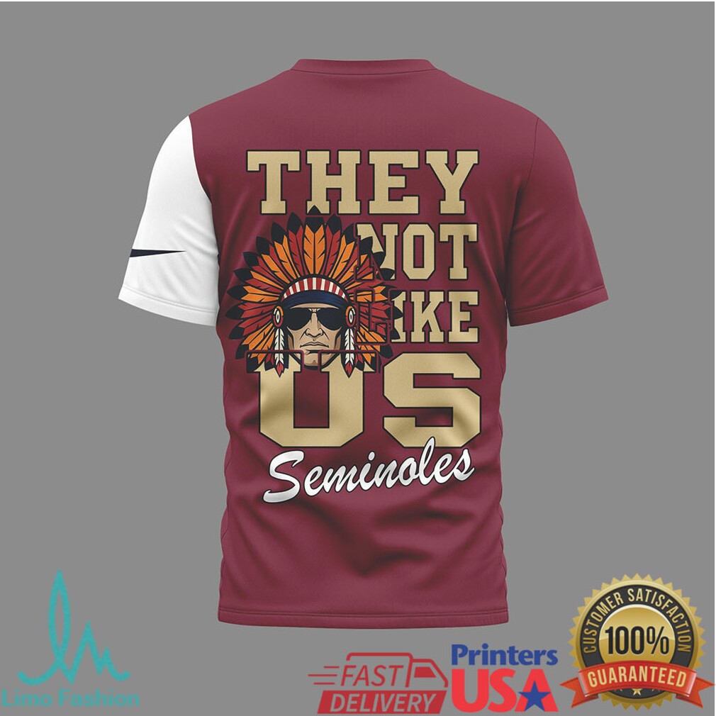 FSU Seminoles “They Not Like Us” Football Mascot Graphic T Shirt - Limotees LLC