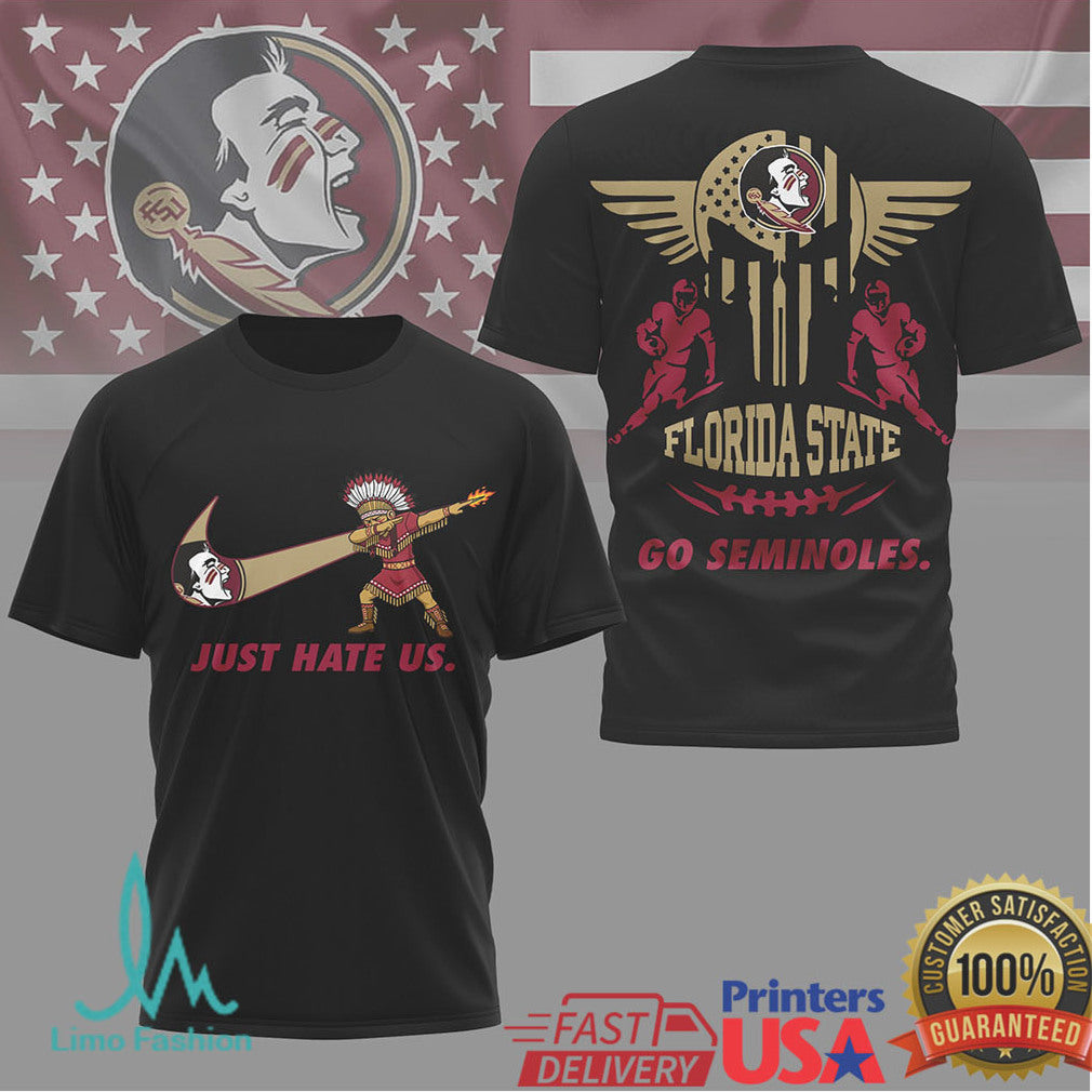 Florida State Seminoles Just Hate Us Dabbing Chief Osceola T Shirt - Limotees LLC