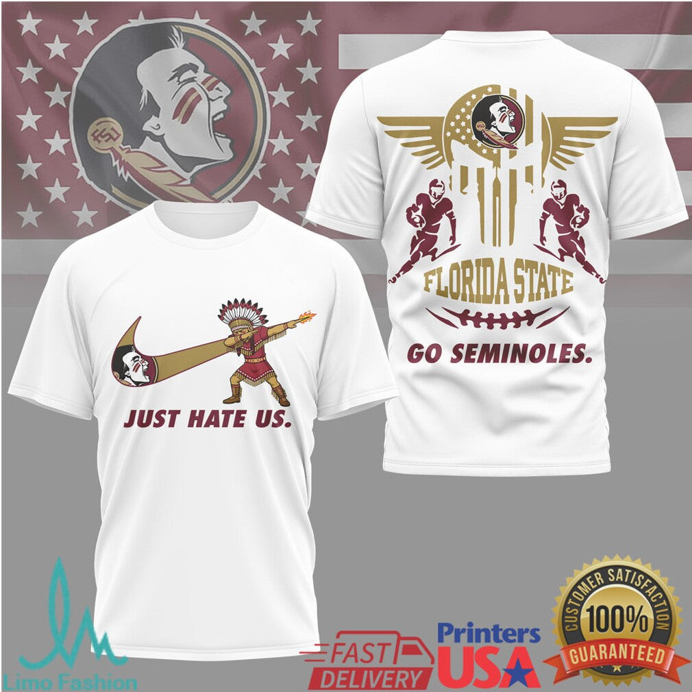 Florida State Seminoles Just Hate Us Dabbing Chief Osceola T Shirt - Limotees LLC
