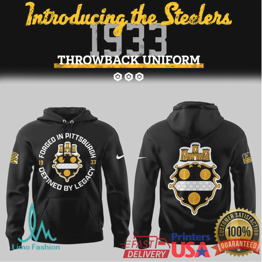 Forged in Pittsburgh Defined by Legacy 1933 Steelers Throwback Hoodie - Limotees LLC