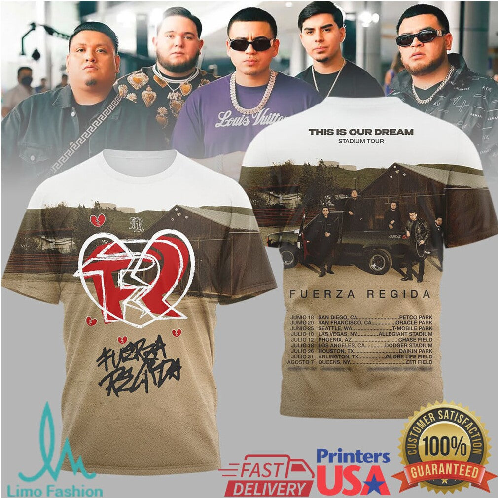 Fuerza Regida This Is Our Dream Stadium Tour 2025 All Over Print Shirt - Limotees LLC