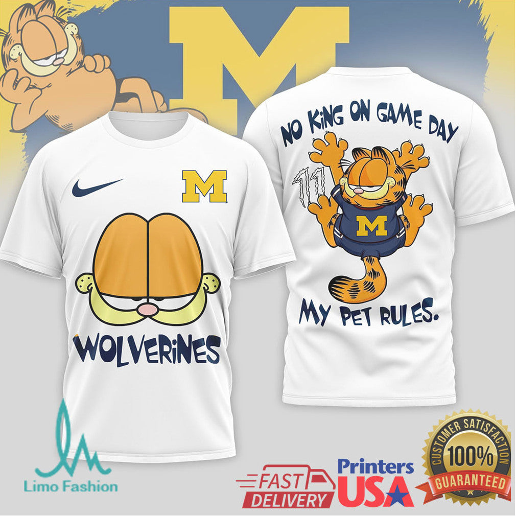 Garfield Michigan Wolverines “No King On Game Day” Fan T Shirt - Limotees LLC