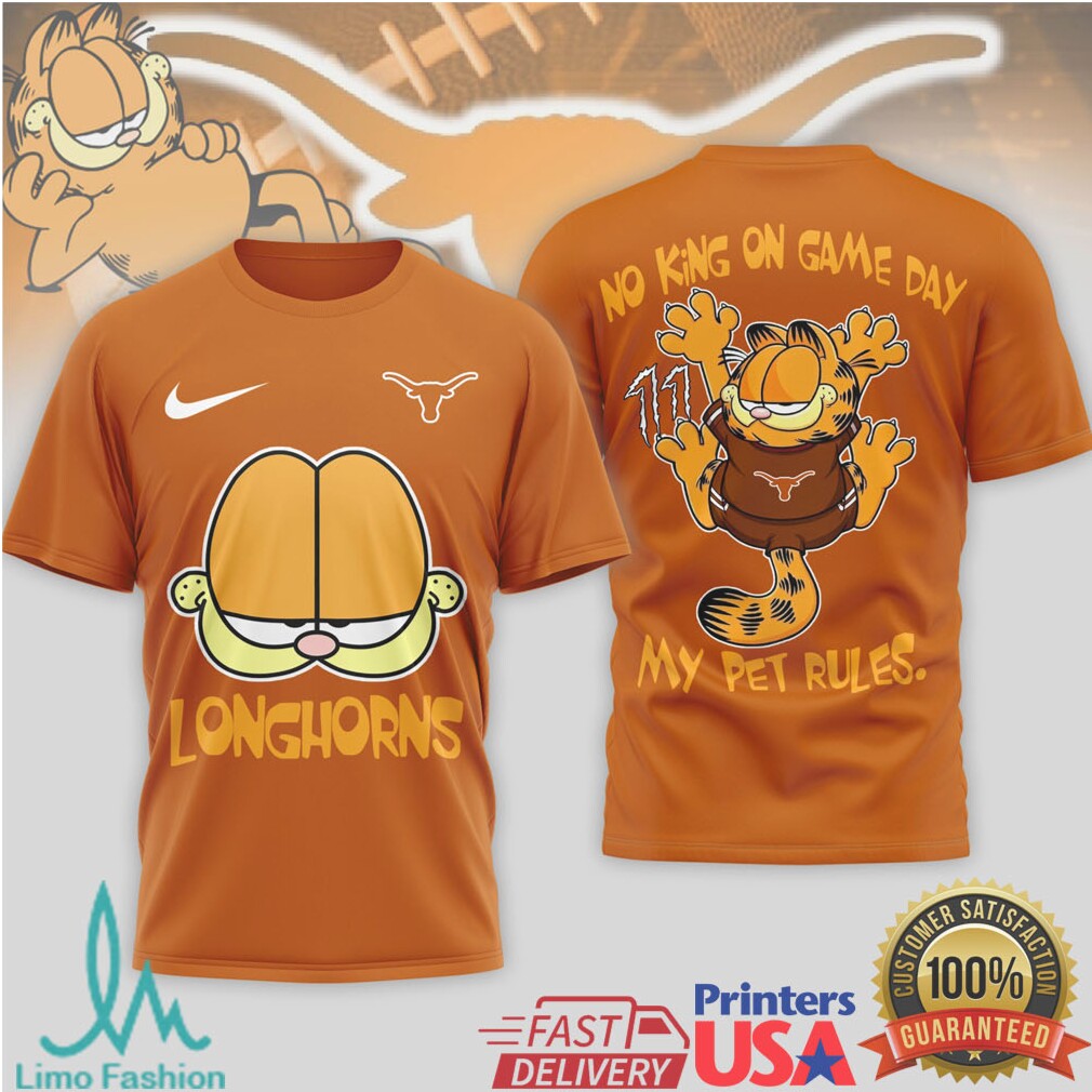 Garfield Texas Longhorns “No King On Game Day” Fan Apparel T Shirt - Limotees LLC