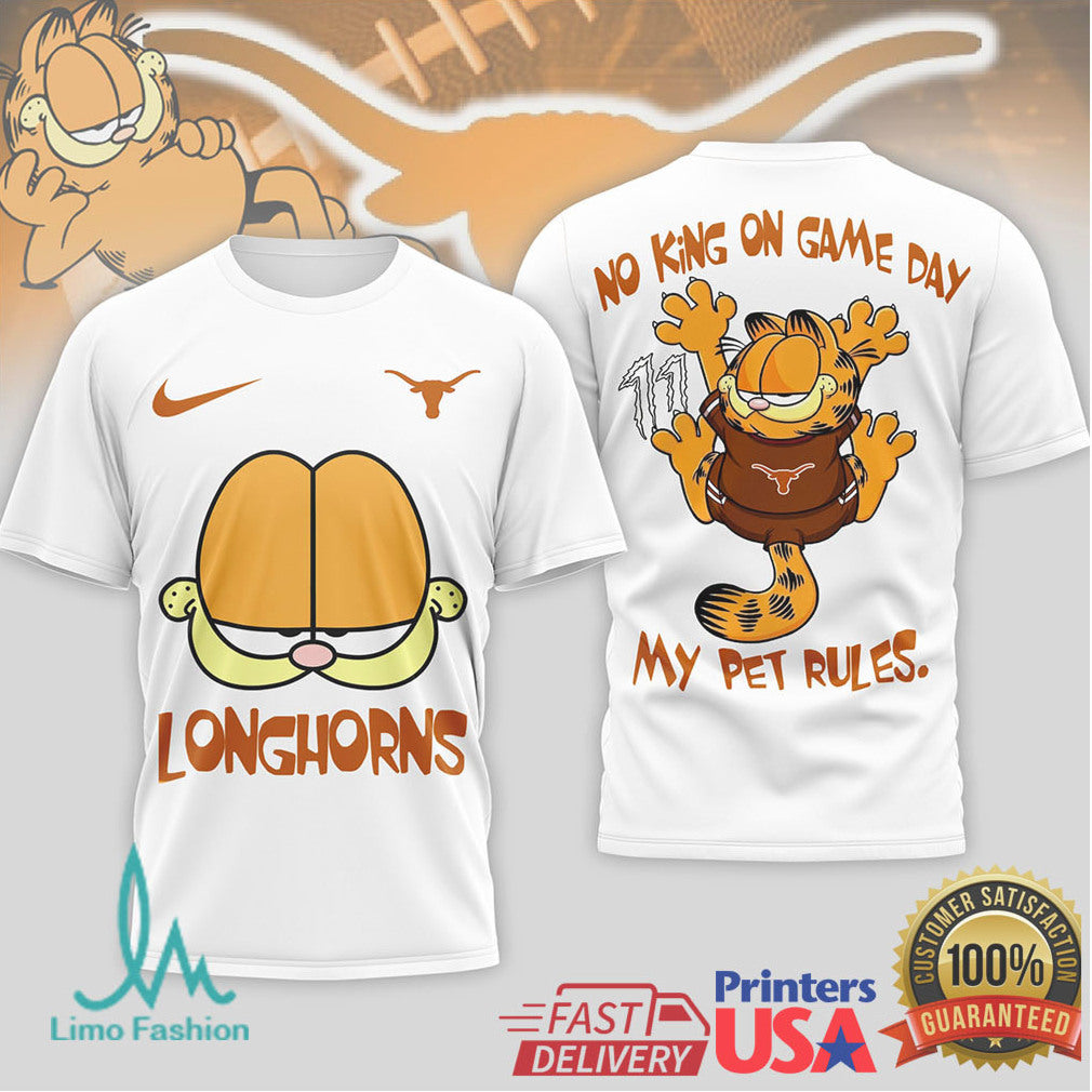 Garfield Texas Longhorns “No King On Game Day” Fan Apparel T Shirt - Limotees LLC