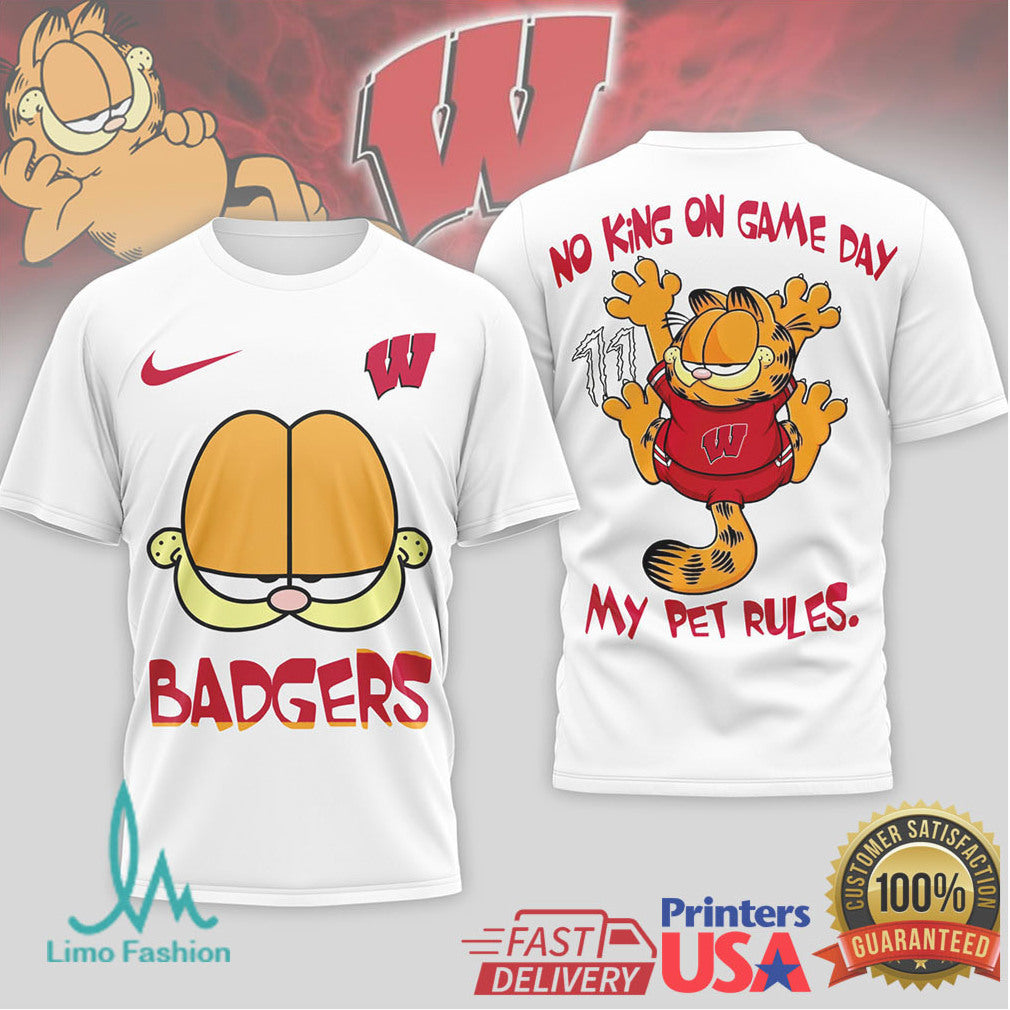 Garfield Wisconsin Badgers “My Pet Rules” Game Day T Shirt - Limotees LLC