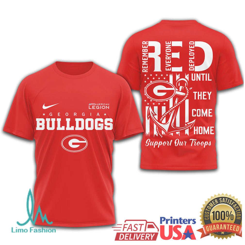 Georgia Bulldogs RED Military Support Shirt Remember Everyone Deployed T Shirt - Limotees LLC