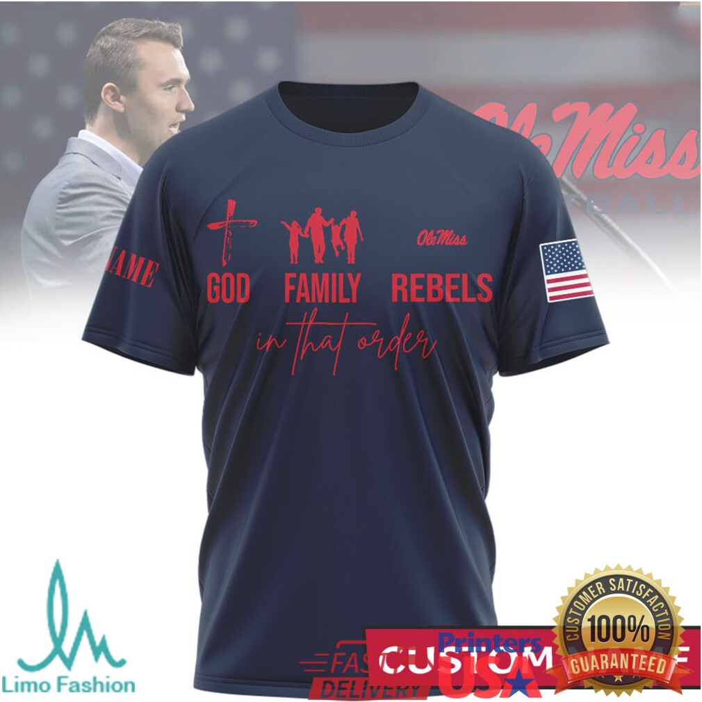 God Family Ole Miss Rebels Custom Name University of Mississippi Tee - Limotees LLC
