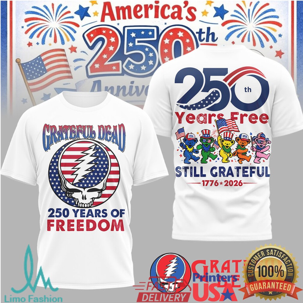 Grateful Dead 250 Years of Freedom 1776 2026 Anniversary T Shirt - Limotees LLC
