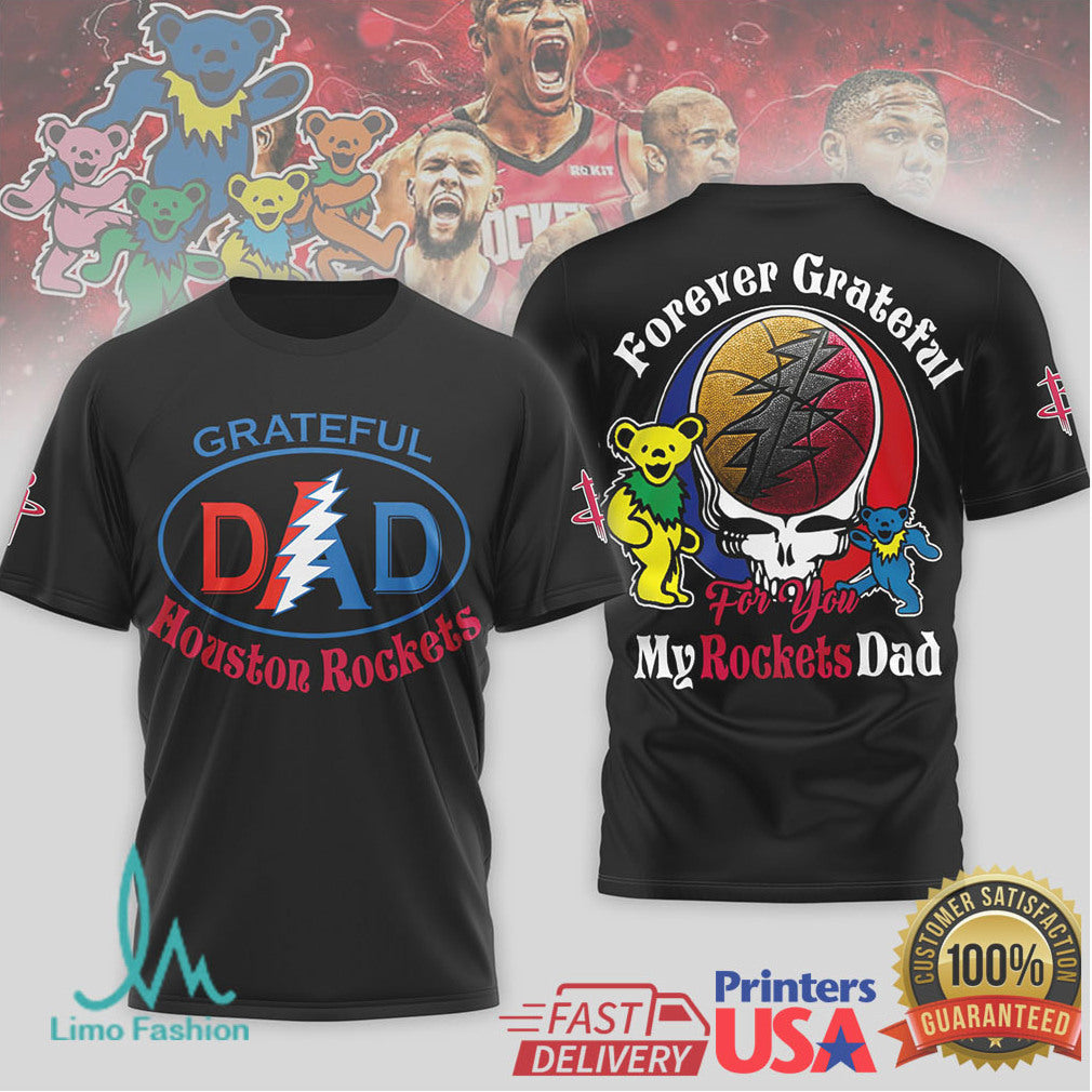 Grateful Dead Houston Rockets Dad Forever Grateful Basketball Fan Gift T Shirt - Limotees LLC