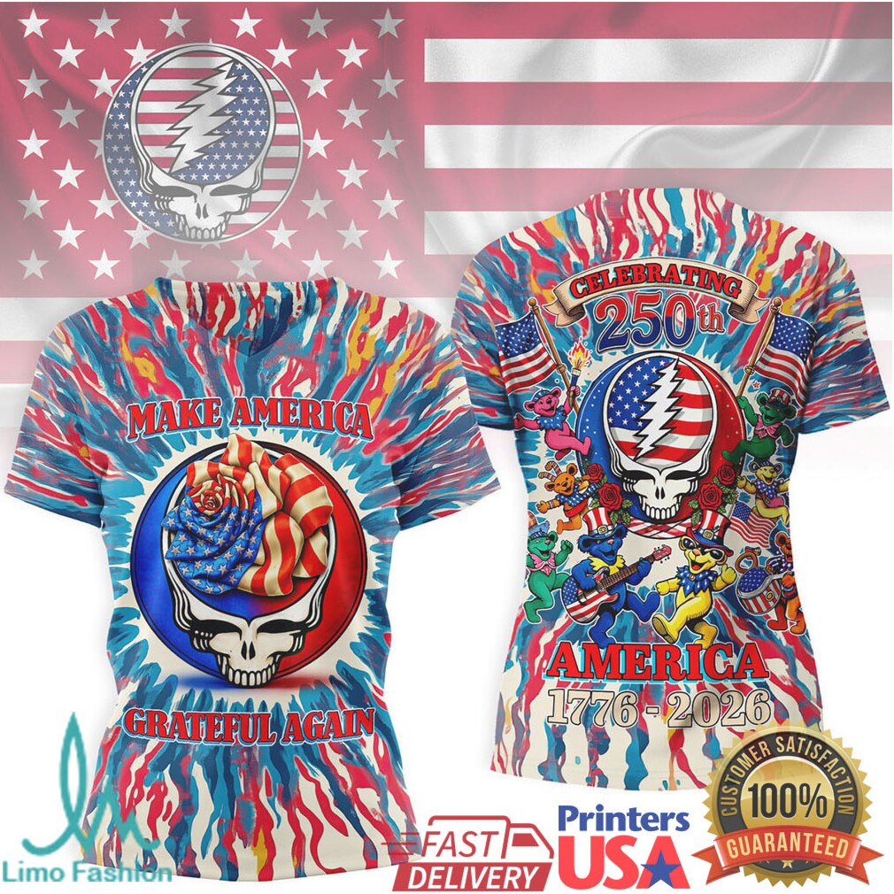 Grateful Dead Make America Grateful Again 250th Anniversary Tie Dye T Shirt - Limotees LLC