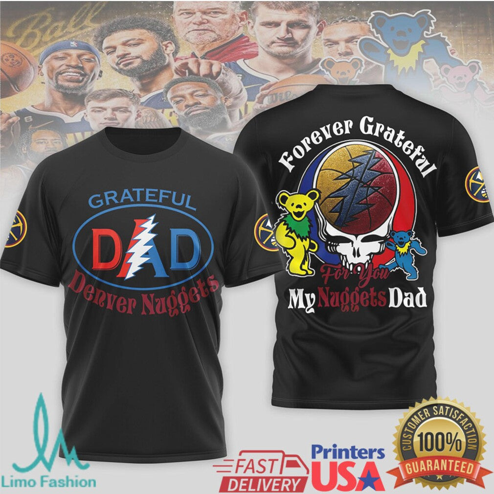 Grateful Denver Nuggets Dad T Shirt Nuggets NBA Steal Your Face Father's Day Gift - Limotees LLC