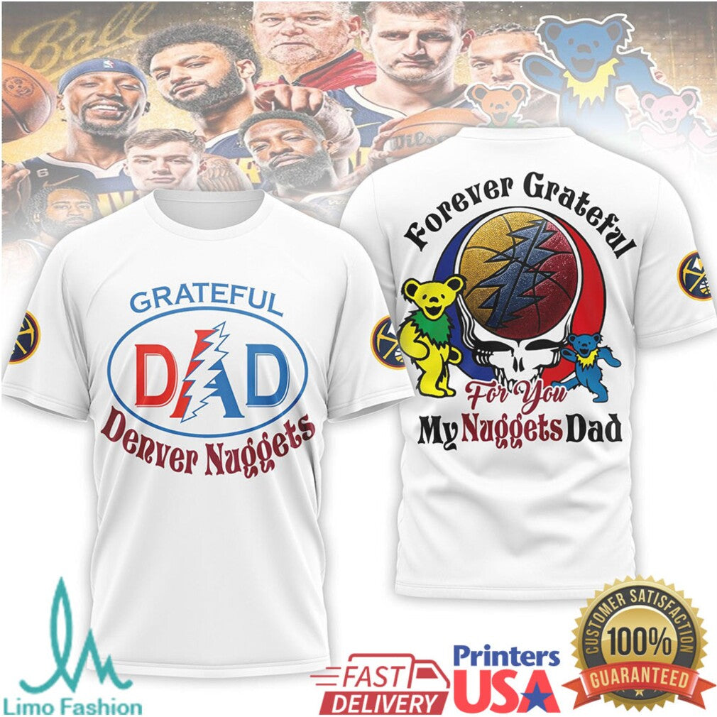 Grateful Denver Nuggets Dad T Shirt Nuggets NBA Steal Your Face Father's Day Gift - Limotees LLC