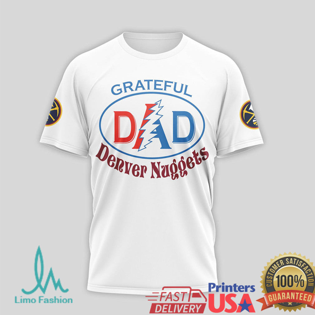 Grateful Denver Nuggets Dad T Shirt Nuggets NBA Steal Your Face Father's Day Gift - Limotees LLC