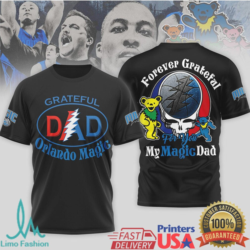 Grateful Orlando Magic Dad T Shirt Magic Basketball Dad Gift Forever Grateful T Shirt - Limotees LLC