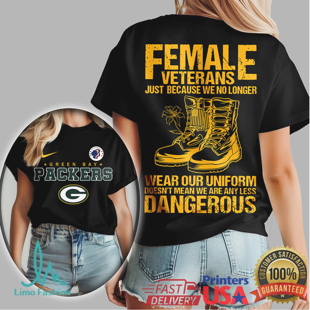 Green Bay Packers Female Veterans No Longer In Uniform Shirt - Limotees LLC