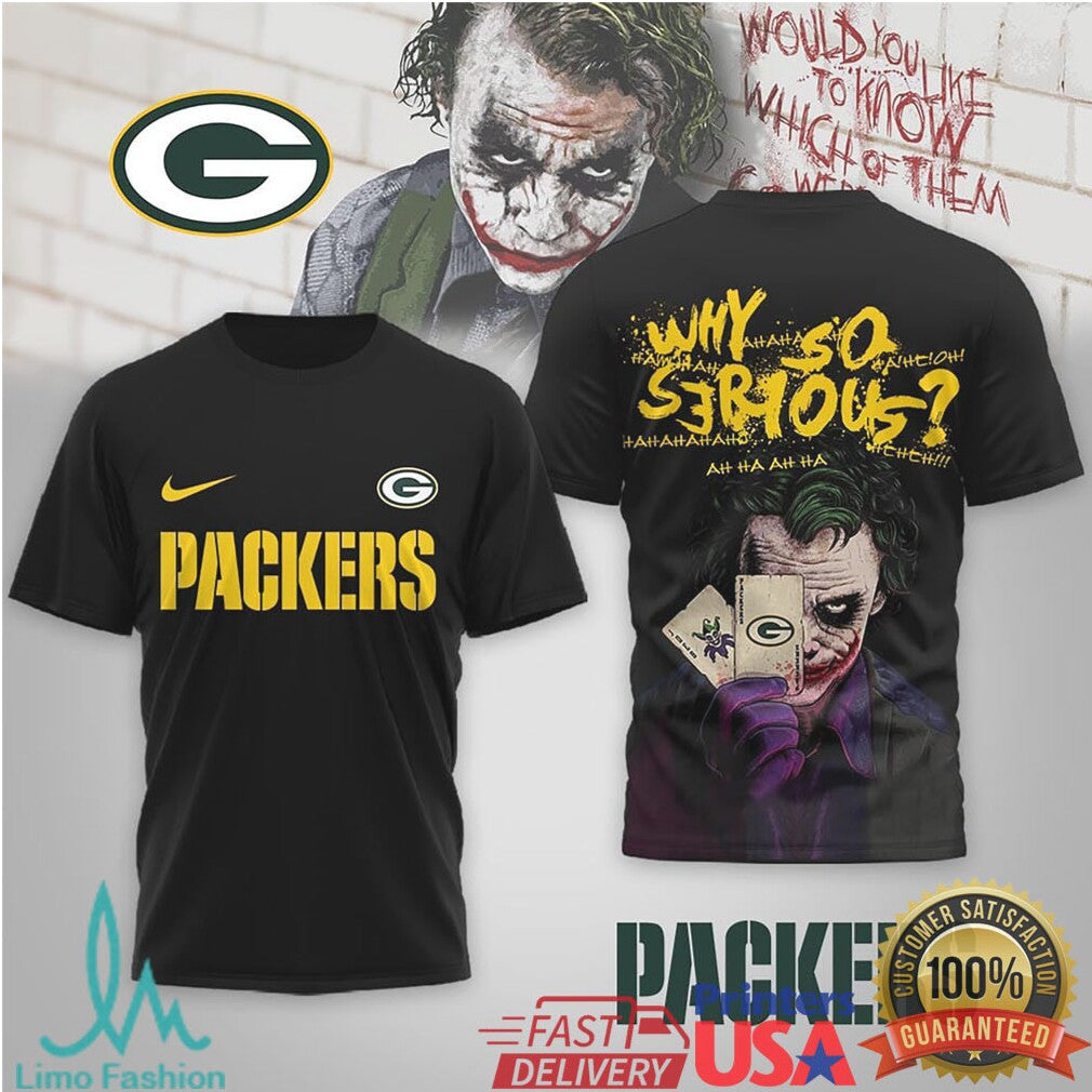Green Bay Packers Official NFL Joker Why So Serious 3D Shirt - Limotees LLC