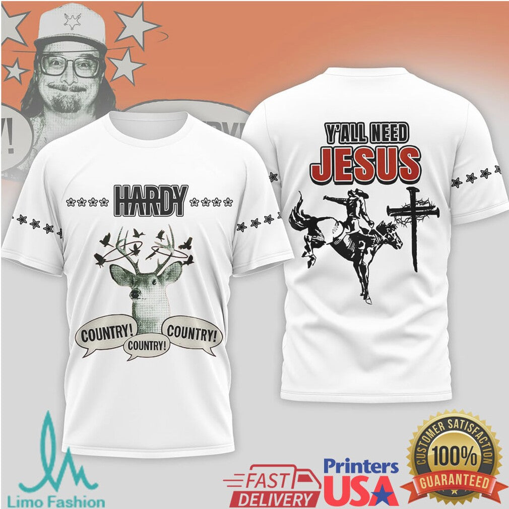Hardy Country Y'All Need Jesus Deer Graphic T Shirt - Limotees LLC