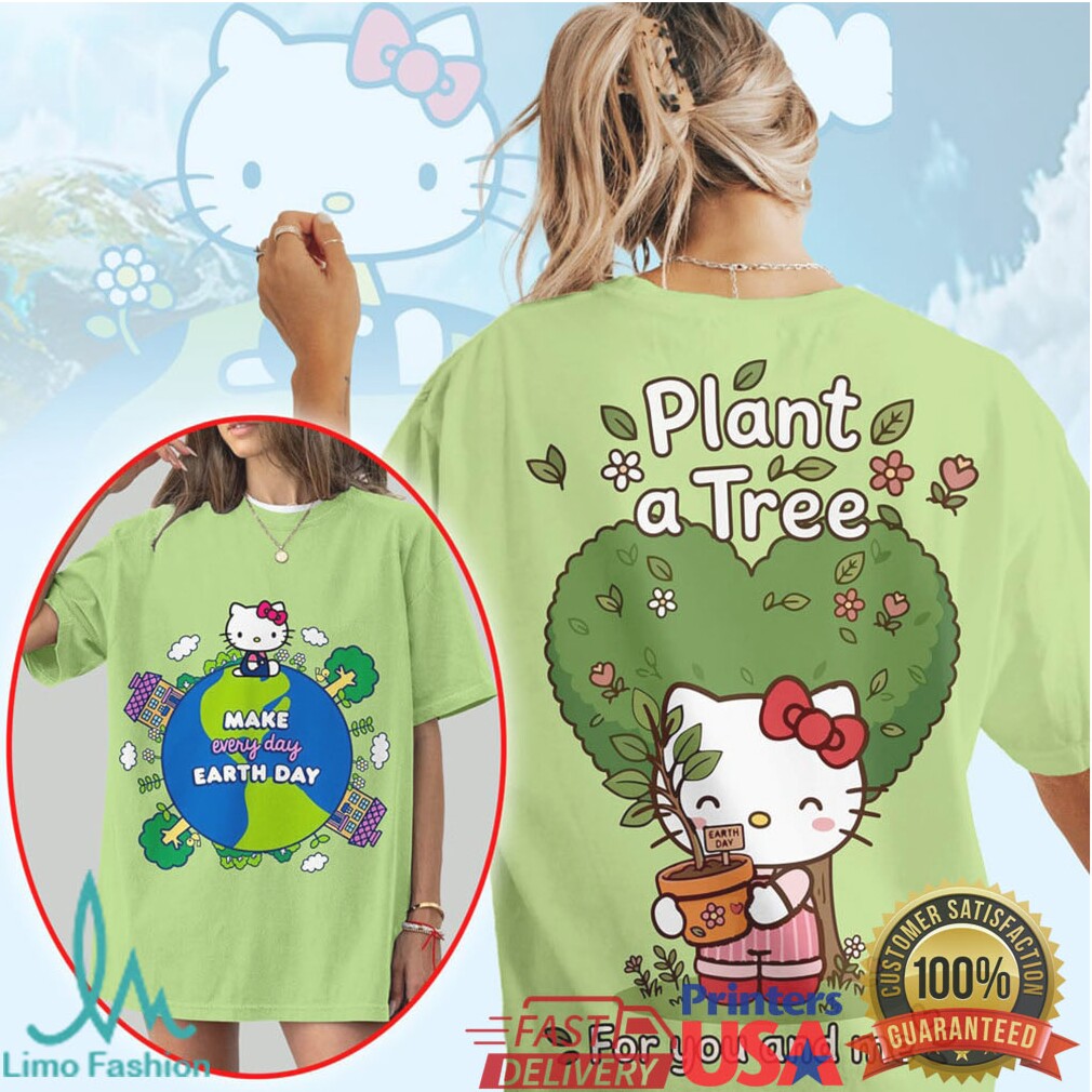 Hello Kitty Earth Day “Plant A Tree For You And Me” Aesthetic T Shirt - Limotees LLC