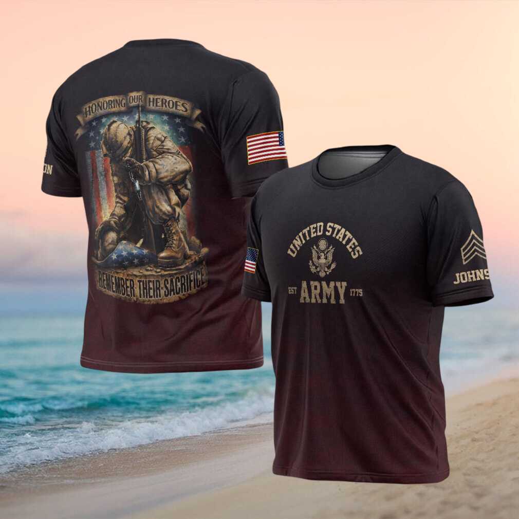 Honoring Our Heroes Remember Their Sacrifice US Army Personalized T Shirt - Limotees LLC