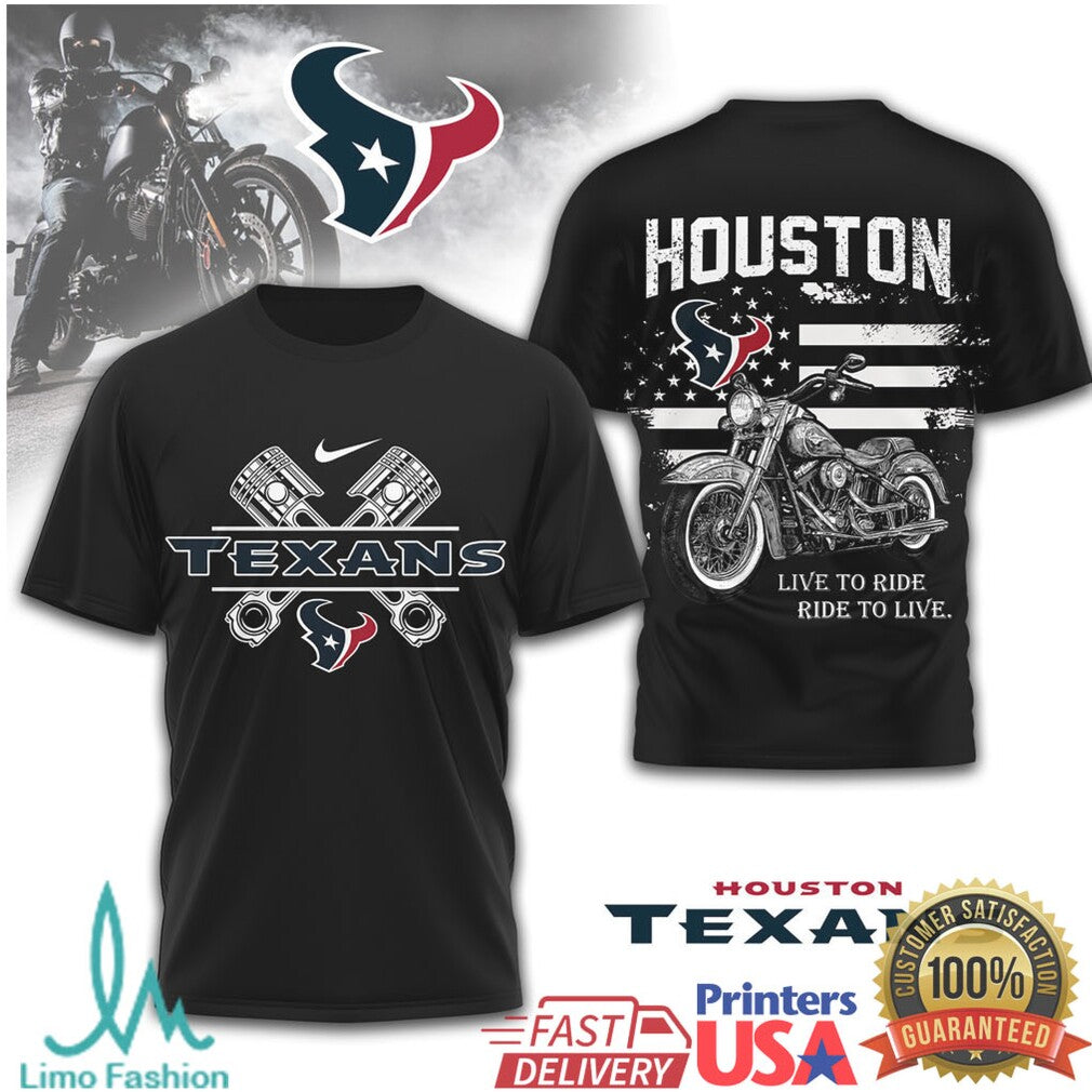 Houston Texans Biker T Shirt Live to Ride Motorcycle Design - Limotees LLC