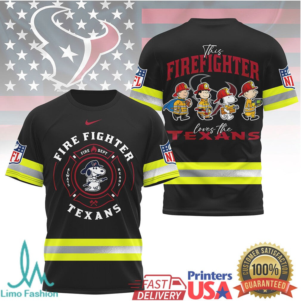 Houston Texans Firefighter Snoopy Peanuts Always Ready NFL T Shirt - Limotees LLC