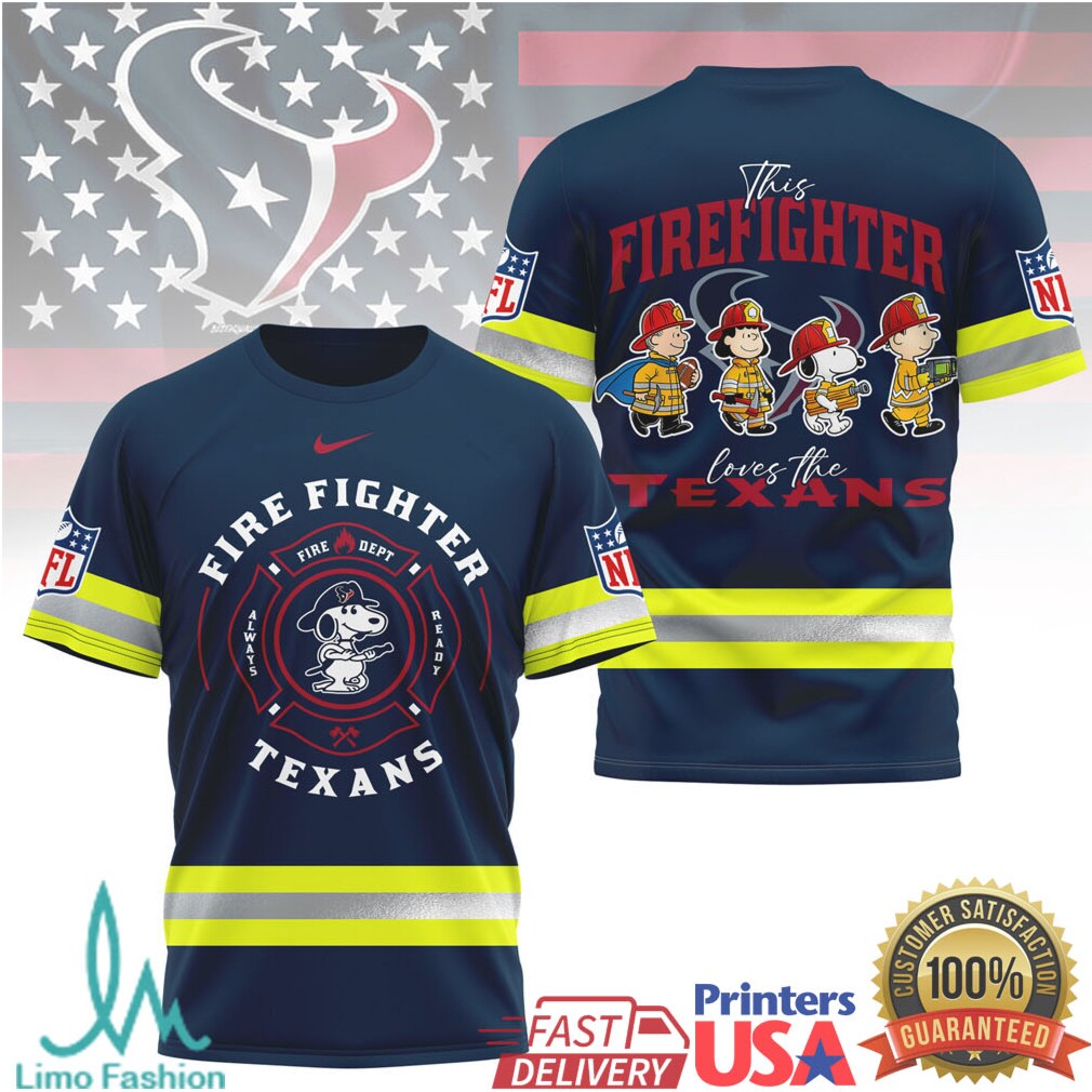 Houston Texans Firefighter Snoopy Peanuts Always Ready NFL T Shirt - Limotees LLC