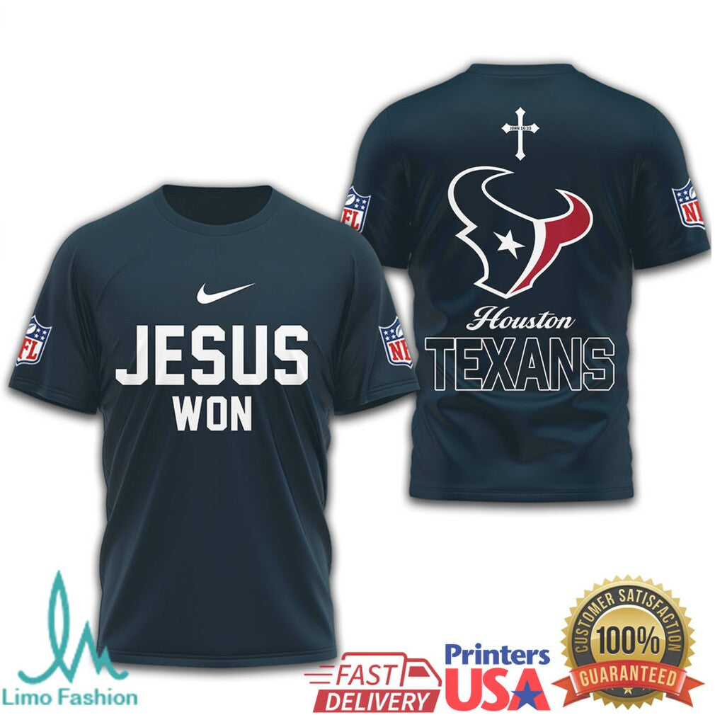 Houston Texans Jesus Won NFL Christian T Shirt - Limotees LLC