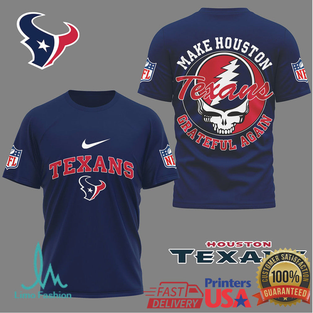 Houston Texans Make Houston Grateful Again Custom Nfl Mashup Tshirt - Limotees LLC