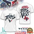 Houston Texans Make Texas Next Nike Football Graphic Tshirt - Limotees LLC