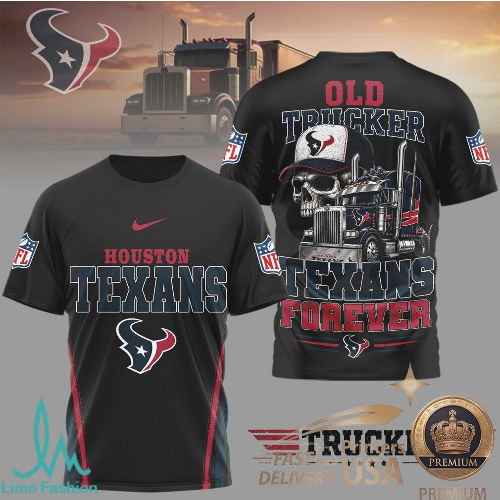 Houston Texans Skull Old Trucker Forever Fan T Shirt - Limotees LLC