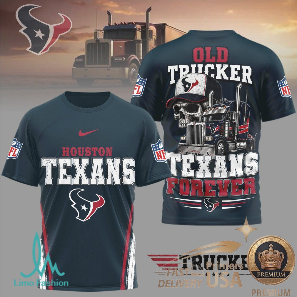 Houston Texans Skull Old Trucker Forever Fan T Shirt - Limotees LLC