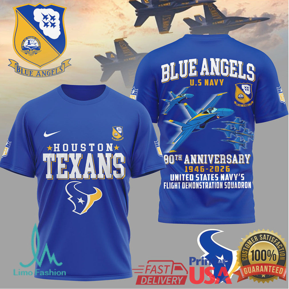 Houston Texans x U.S. Navy Blue Angels 80th Anniversary 1946 2026 T Shirt - Limotees LLC